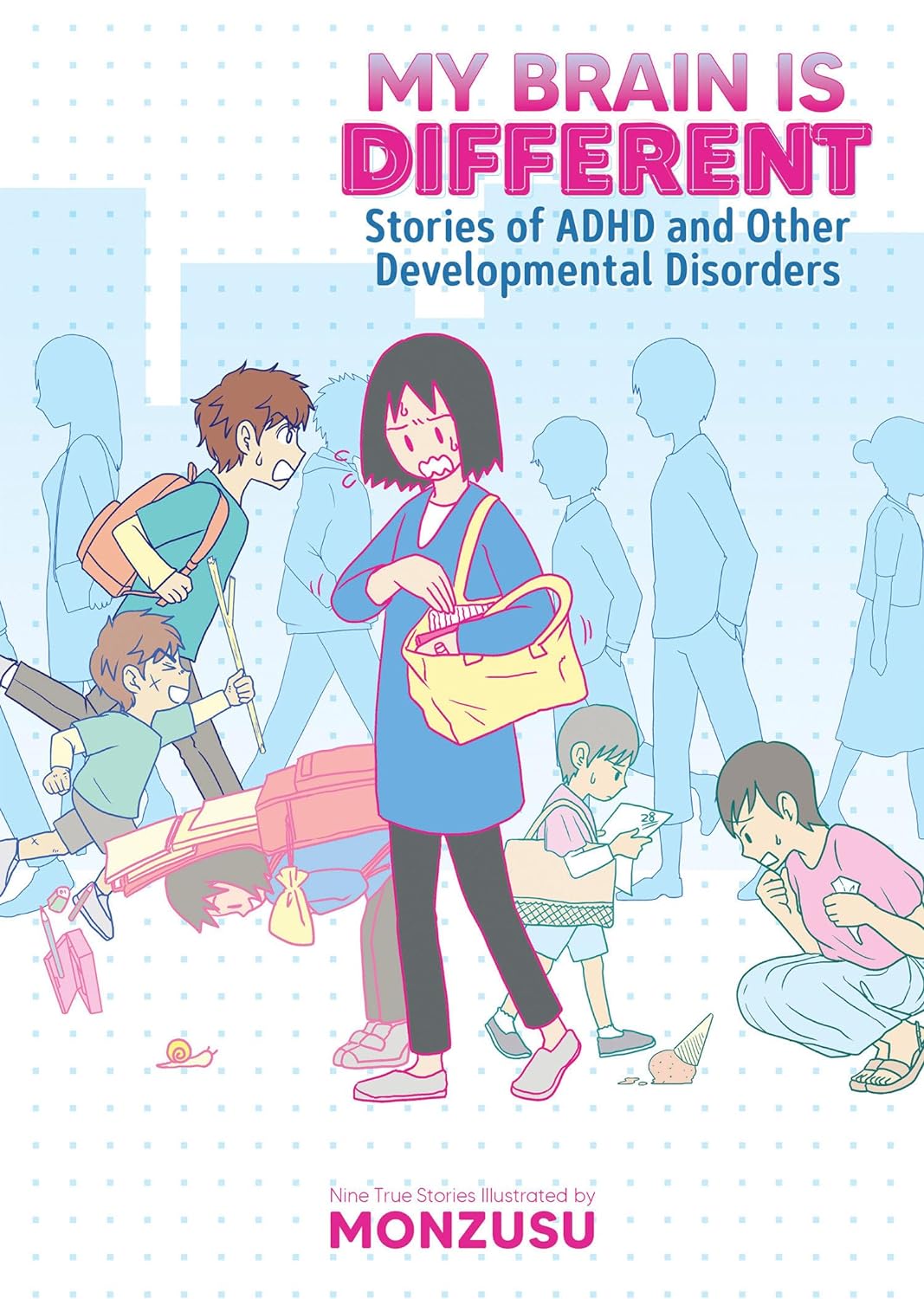 
My Brain is Different: Stories of ADHD and Other Developmental Disorders